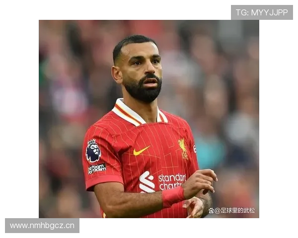 萨拉赫国家队与俱乐部核心地位构建路径对比分析